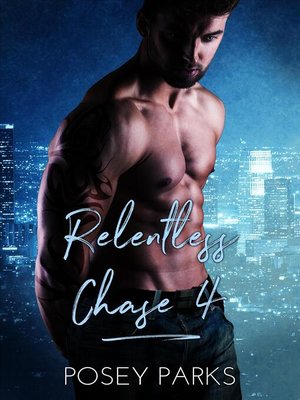 cover image of Relentless Chase 4